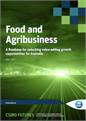 Food & Agribusiness : A Roadmap for Unlocking Value‑Adding Growth Opportunities for Australia